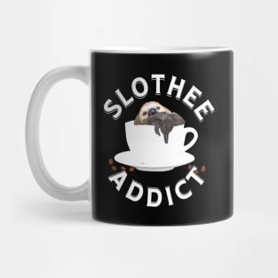 Coffee Sloth Pun - Slothee Addict Mug